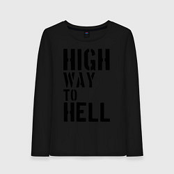 Женский лонгслив High way to hell