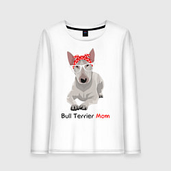 Женский лонгслив Bull terrier Mom