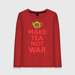 Женский лонгслив Make tea not war