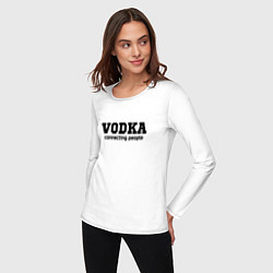 Лонгслив хлопковый женский Vodka connecting people, цвет: белый — фото 2
