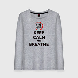 Женский лонгслив KEEP CALM and BREATHE