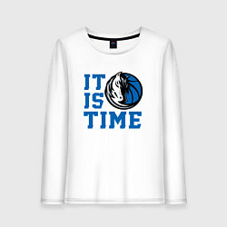 Женский лонгслив It Is Dallas Mavericks Time Даллас Мэверикс