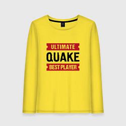 Лонгслив хлопковый женский Quake: таблички Ultimate и Best Player, цвет: желтый