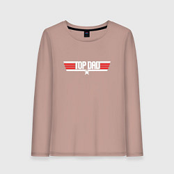 Лонгслив хлопковый женский Лучший папа - top dad, цвет: пыльно-розовый