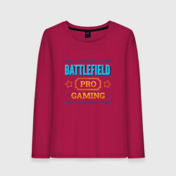 Лонгслив хлопковый женский Игра Battlefield PRO Gaming, цвет: маджента