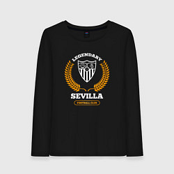 Женский лонгслив Лого Sevilla и надпись legendary football club