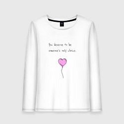 Лонгслив хлопковый женский You deserve to be someones only choice, цвет: белый