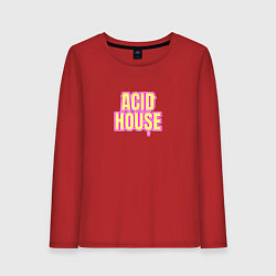 Лонгслив хлопковый женский Acid house стекающие буквы, цвет: красный
