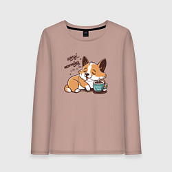 Женский лонгслив Корги морнинг
