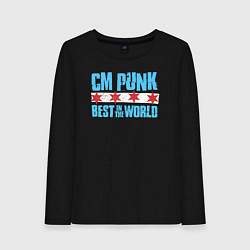 Женский лонгслив Cm Punk - Best in the World