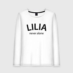 Женский лонгслив Lilia never alone - motto