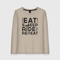 Женский лонгслив Eat sleep ride repeat