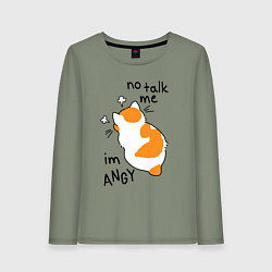 Женский лонгслив Не говори со мной - я злюсь