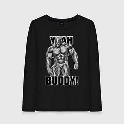 Женский лонгслив Ronnie Coleman- yeah buddy
