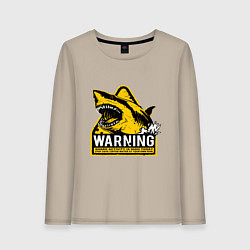Лонгслив хлопковый женский Предупреждающий знак - опасно акулы, цвет: миндальный