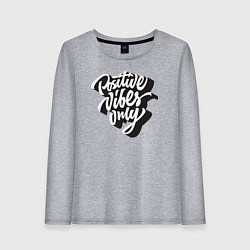 Лонгслив хлопковый женский Positive vibes only, цвет: меланж