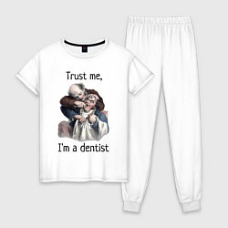 Пижама хлопковая женская Trust me, I'm a dentist, цвет: белый