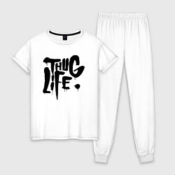 Женская пижама Thug life Жизнь Головореза
