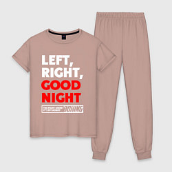 Женская пижама Left righte good night