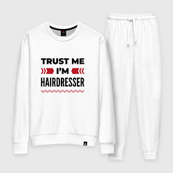 Костюм хлопковый женский Trust me - Im hairdresser, цвет: белый