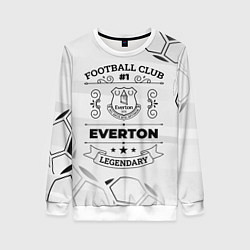 Женский свитшот Everton Football Club Number 1 Legendary