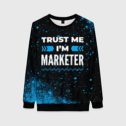 Свитшот женский Trust me Im marketer dark, цвет: 3D-черный