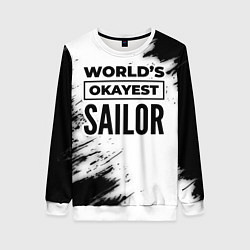 Женский свитшот Worlds okayest sailor - white