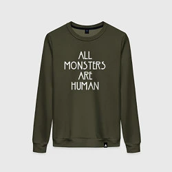 Женский свитшот All Monsters Are Human