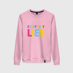 Женский свитшот Everybody Lies