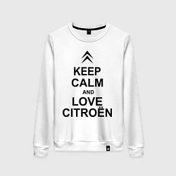 Свитшот хлопковый женский Keep Calm & Love Сitroen, цвет: белый