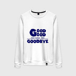 Женский свитшот Good girl goodbye