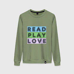 Женский свитшот Читай, Играй, Люби