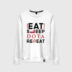 Свитшот хлопковый женский Надпись: Eat Sleep Dota Repeat, цвет: белый