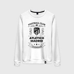 Женский свитшот Atletico Madrid: Football Club Number 1 Legendary