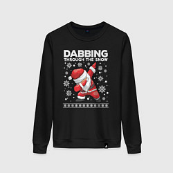 Женский свитшот Dabbing Santa, through the snow