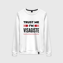 Свитшот хлопковый женский Trust me - Im visagiste, цвет: белый