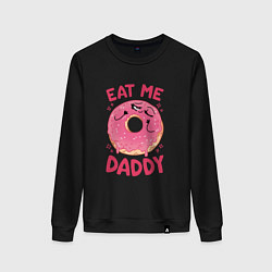 Свитшот хлопковый женский Eat me daddy, цвет: черный