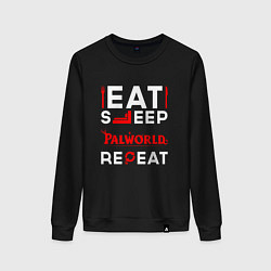 Женский свитшот Надпись eat sleep Palworld repeat