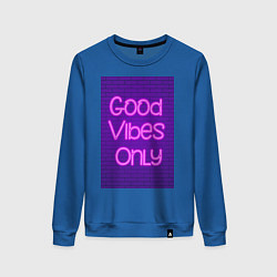 Женский свитшот Неоновая надпись good vibes only и кирпичная стена