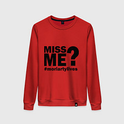 Женский свитшот Miss me? Moriarty