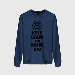 Женский свитшот Keep Calm & Drive VW