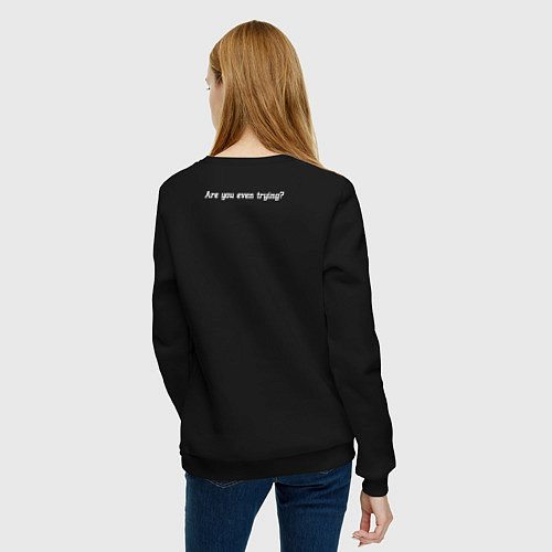 Женский свитшот Are you even trying Анти-маг дота 2 / Черный – фото 4