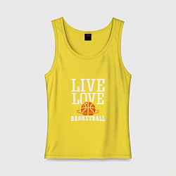 Майка женская хлопок Live Love - Basketball, цвет: желтый