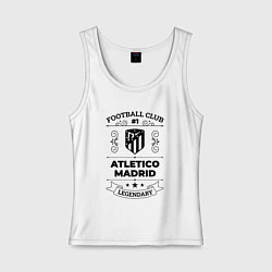 Женская майка Atletico Madrid: Football Club Number 1 Legendary