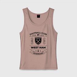 Женская майка West Ham: Football Club Number 1 Legendary