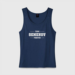 Майка женская хлопок Team Semenov forever - фамилия на латинице, цвет: тёмно-синий