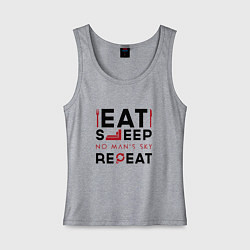 Майка женская хлопок Надпись: eat sleep No Mans Sky repeat, цвет: меланж