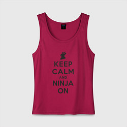 Женская майка Keep calm and ninja on