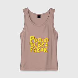 Майка женская хлопок Proud to be a freak, цвет: пыльно-розовый