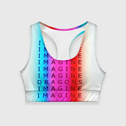 Топик спортивный женский Imagine Dragons neon rock, цвет: 3D-принт